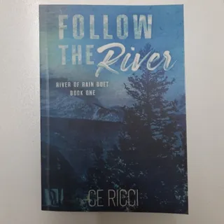 Follow the river
