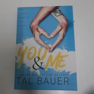 You and me